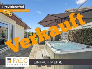 Provisionsfrei. Moderner Bungalow mit Whirlpool und gepflegtem Grundstück!