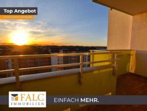 Sonnenuntergang inklusive - 3-Zimmerwohnung mit Panorama-Balkon