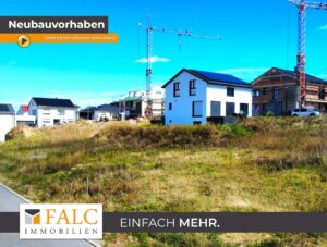 Bauplatz mit Genehmigung! NEUBAU EFH mit Einliegerwohnung möglich! - FALC Immobilien Heilbronn